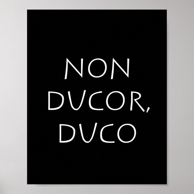 Non ducor duco poster (Front)