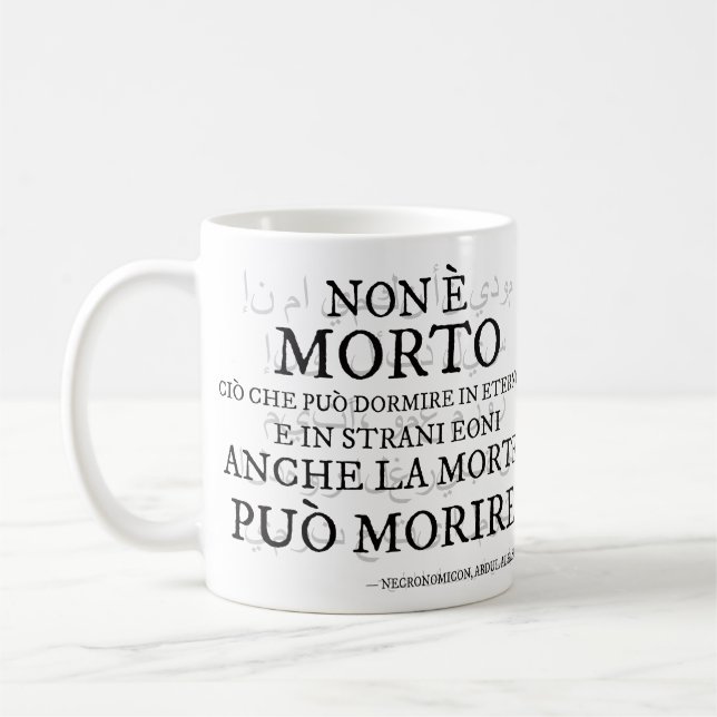 «Non è morto…» – Il verso del Necronomicon Coffee Mug (Left)