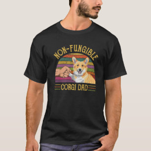 Non-Fungible Corgi Dad Irreplaceable Father Crypto T-Shirt