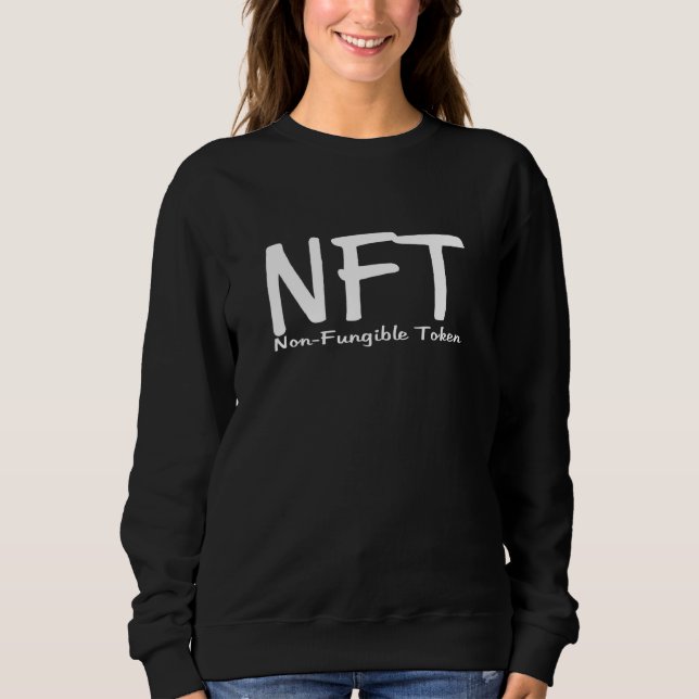 Non Fungible Token Nft - Decentralised Finance Def Sweatshirt (Front)