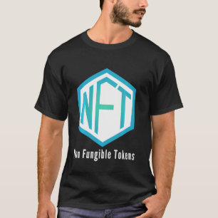 Non Fungible Tokens Nft Ethereum Cryptocurrency Bl T-Shirt