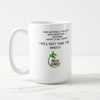 Non GMO, Healthy and Happy Coffee Mug
