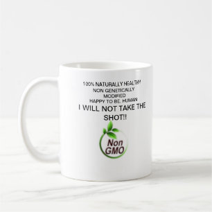 Non GMO, Healthy and Happy Coffee Mug
