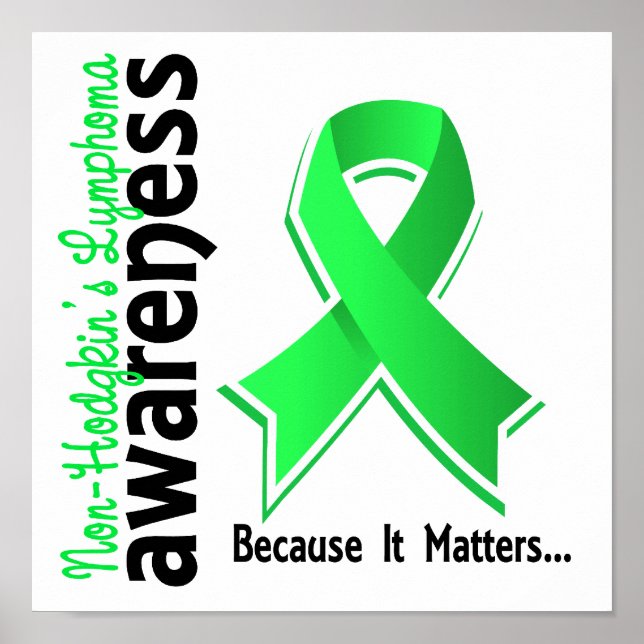 Non-Hodgkin's Lymphoma Awareness 5 Poster (Front)