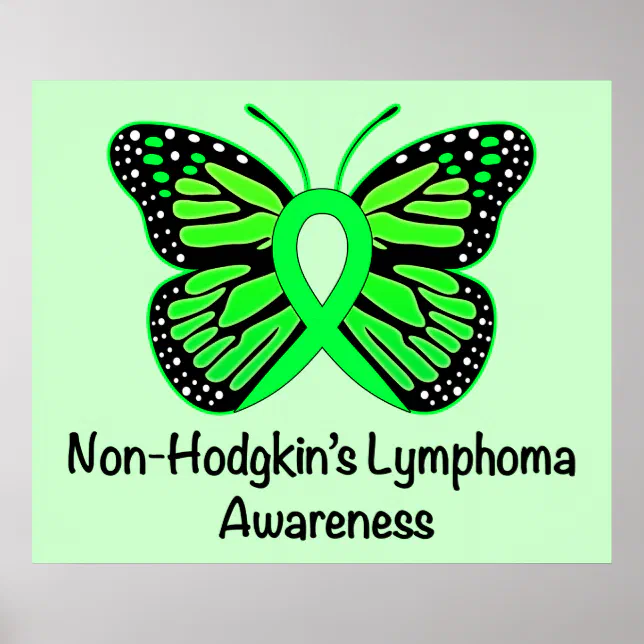 Non-Hodgkin's Lymphoma Awareness: Butterfly Poster | Zazzle