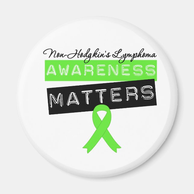 Non-Hodgkin's Lymphoma Awareness Matters Magnet (Front)