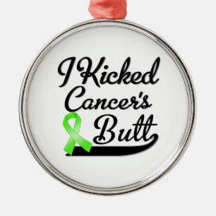 Non-Hodgkins Lymphoma Cancer I Kicked Butt Metal Ornament