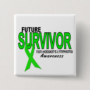 Non-Hodgkins Lymphoma Future Survivor 15 Cm Square Badge