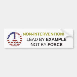 Non-Interventionism Bumper Sticker