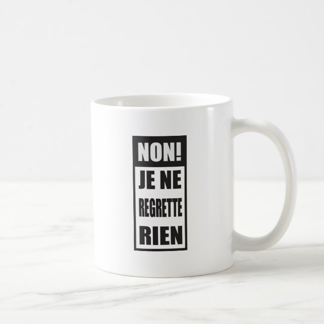 Non! Je ne regrette rien Coffee Mug (Right)