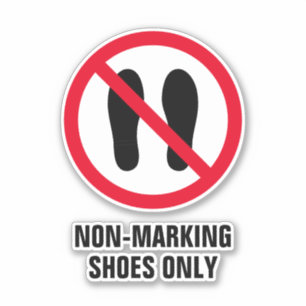 Non-marking sport shoes only sign vinyl stickers