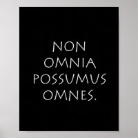 Non Omnia Possumus Omnes