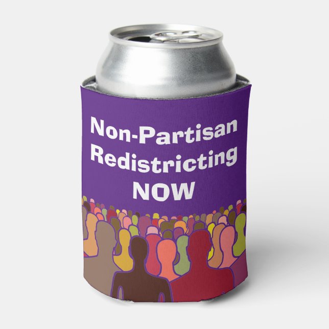 Non-Partisan Redistricting Now Can Cooler (Can Front)