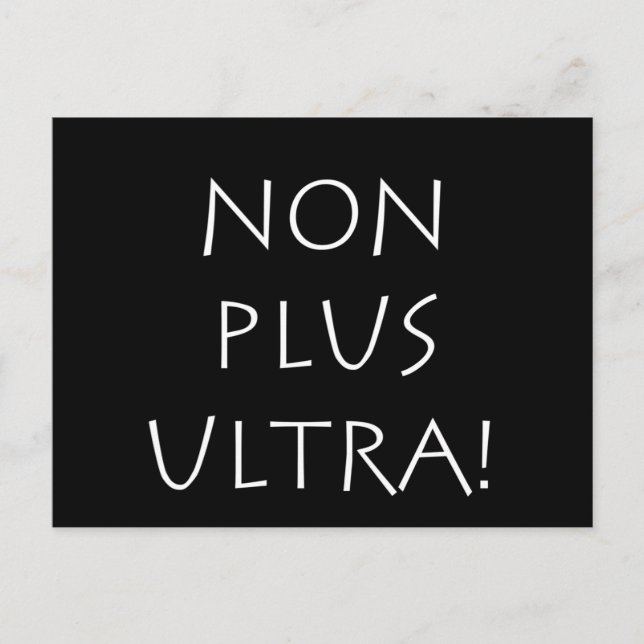 Non plus ultra postcard (Front)