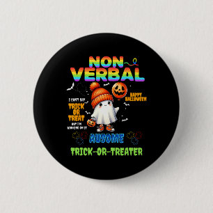 Non-verbyl Ausome Trick-or-treater Halloween Autis 6 Cm Round Badge