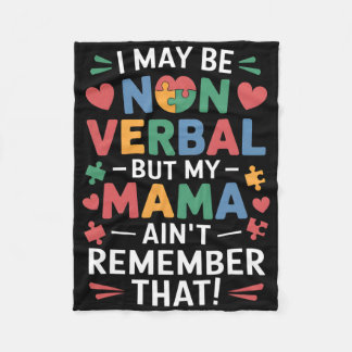 Non Verbyl But Mama Knows Autism Humour  Fleece Blanket