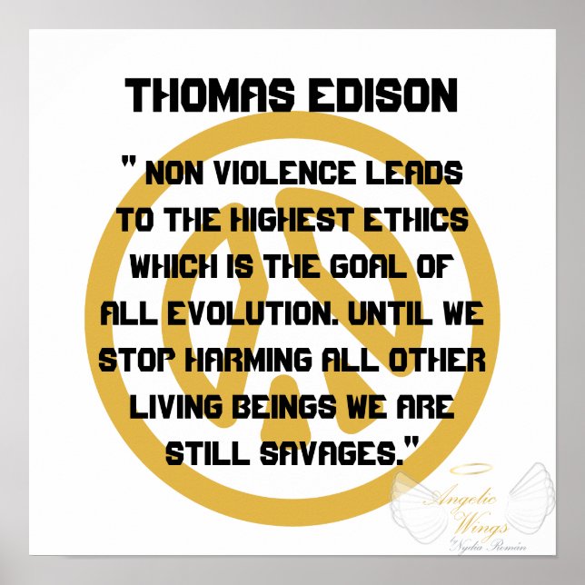Non Violence! Thomas Edison-Customise Poster (Front)