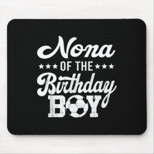 Nona Of The Birthday Boy Soccer 1st Bday Mouse Pad