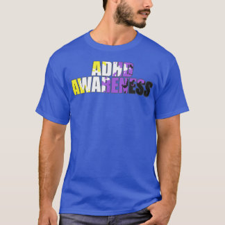 Nonbinary ADHD Awareness T-Shirt