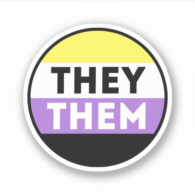 Nonbinary Button Pronouns - They Them (Front)