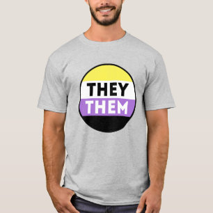 Nonbinary Button Pronouns - They Them T-Shirt