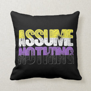 Nonbinary Pride Assume Nothing Cushion