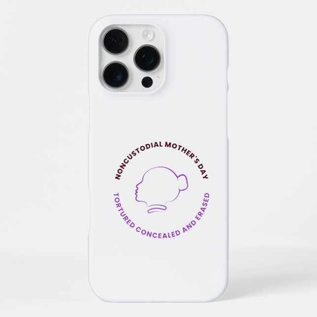 Noncustodial Mother Phone Case With Logo (Back)