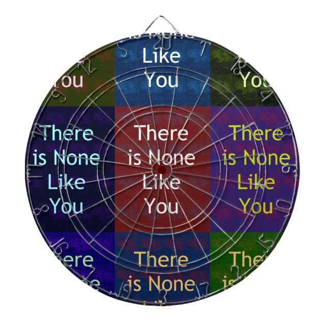 None Like You Dartboard (Front)