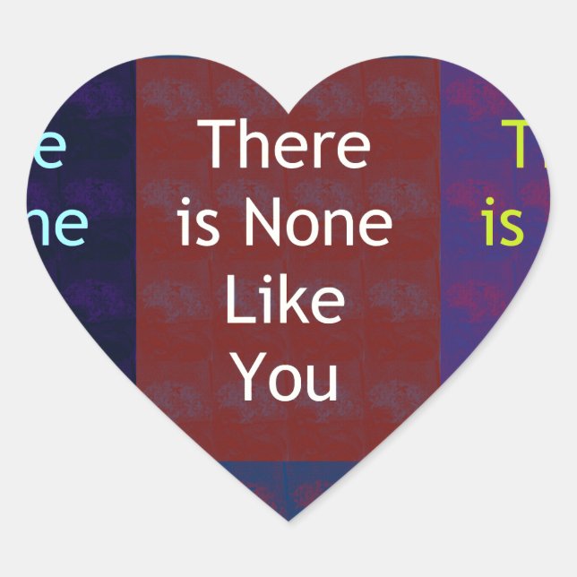 None Like You Heart Sticker (Front)