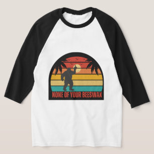 None Of Your Beeswax Bigfoot Middle Finger Raglan T-Shirt