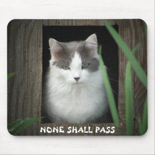 None Shall Pass Mouse Pad