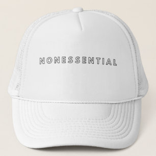 Nonessential Trucker Hat