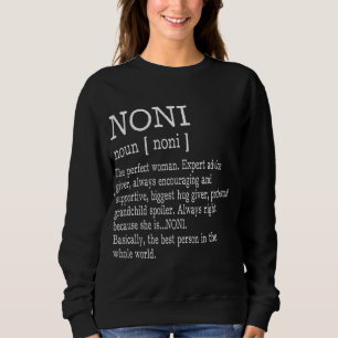 Noni Definition Grandma Mother Day Gifts Women Sweatshirt
