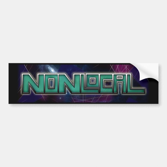 NonLocal BumperSticker Bumper Sticker (Front)