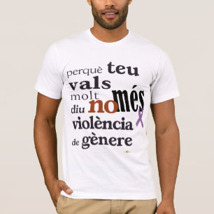 NonMonth Violència de Gènere T-Shirt