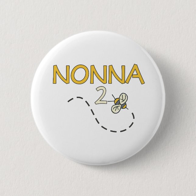 Nonna 2 Bee 6 Cm Round Badge (Front)
