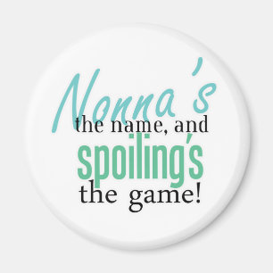 Nonna's the Name, and Spoiling's the Gam Magnet