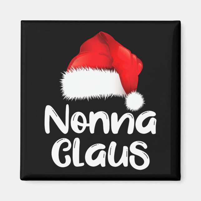 Nonna Claus Christmas Family Matching Santa Hat Pa Magnet (Front)