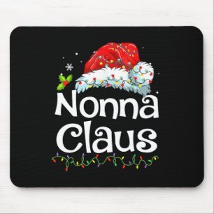 Nonna Claus Christmas Pajama Family Matching Xmas  Mouse Pad