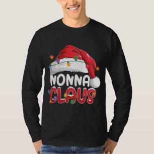 Nonna Claus Christmas Pajama Family Matching Xmas T-Shirt