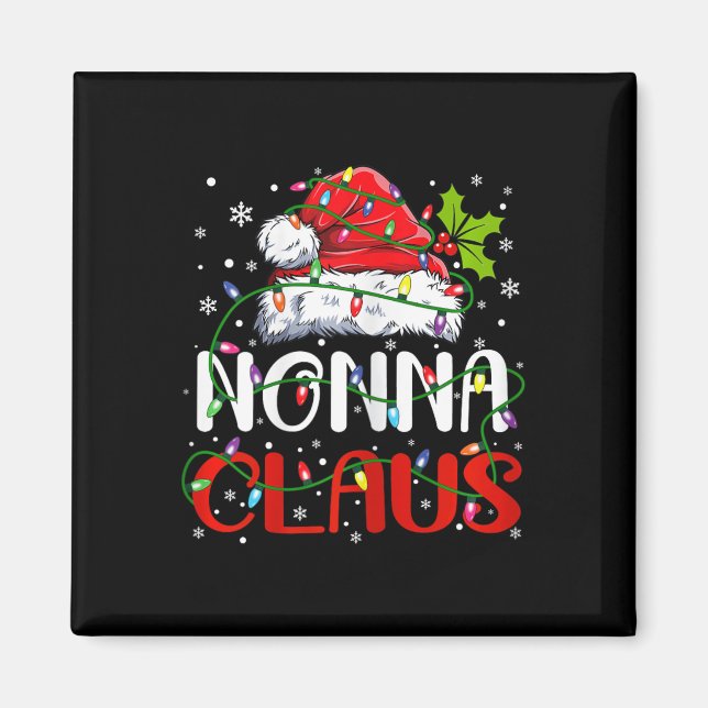 Nonna Claus Christmas Santa Matching Family Xmas P Magnet (Front)