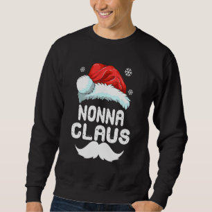 Nonna Claus Matching Family Christmas Pyjamas Xmas Sweatshirt