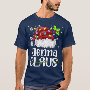Nonna Claus Santa Hat Christmas Light Xmas Family  T-Shirt