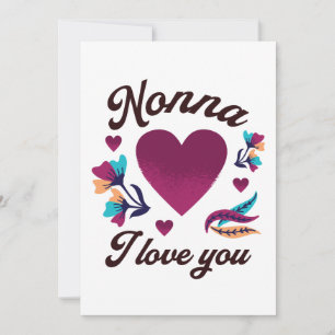 Nonna I love you, Grandmom I love you Invitation