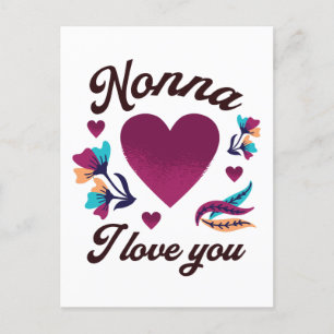 Nonna I love you, Grandmom I love you Postcard