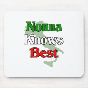 Nonna (Italian Grandmother)m Knows Best Mouse Pad