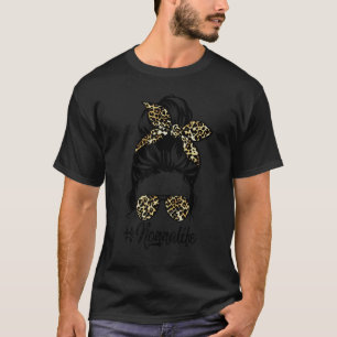 Nonna Life Messy Hair Bun Leopard Women Mother's D T-Shirt