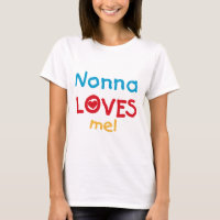 Nonna Loves Me T-shirts and Gifts