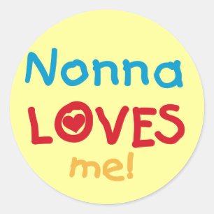 Nonna Loves Me T-shirts and Gifts Classic Round Sticker