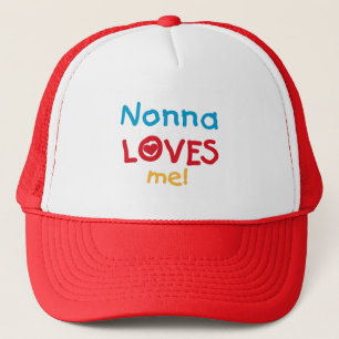 Nonna Loves Me T-shirts and Gifts Trucker Hat